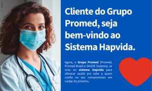 Cliente do Grupo Promed, seja bem-vindo ao sistema Hapvida.
